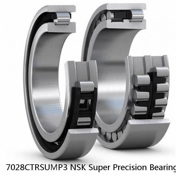 7028CTRSUMP3 NSK Super Precision Bearings