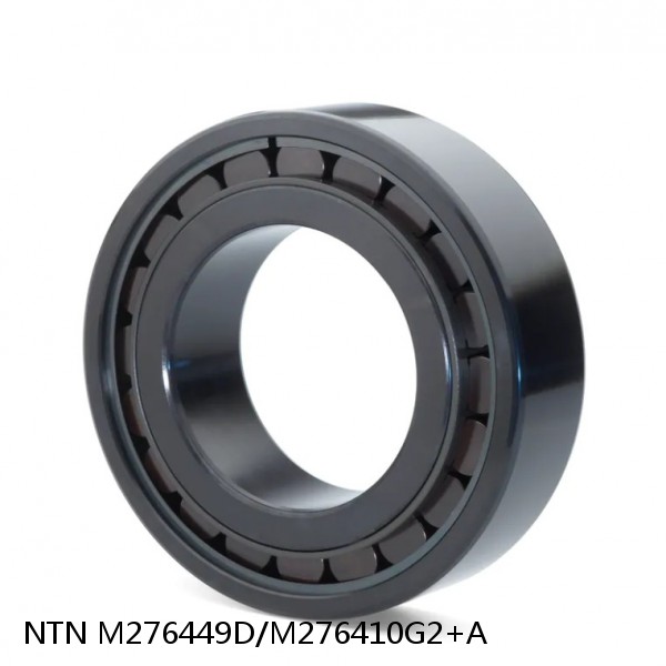 M276449D/M276410G2+A NTN Cylindrical Roller Bearing