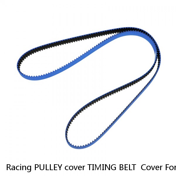 Racing PULLEY cover TIMING BELT  Cover For TOYOTA AE86 Corrolla MR2 MK1 4AGE 16V