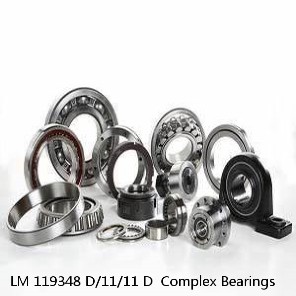 LM 119348 D/11/11 D  Complex Bearings #1 image