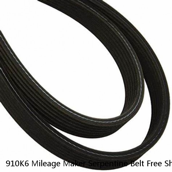 910K6 Mileage Maker Serpentine Belt Free Shipping Free Returns 6PK2310 #1 image